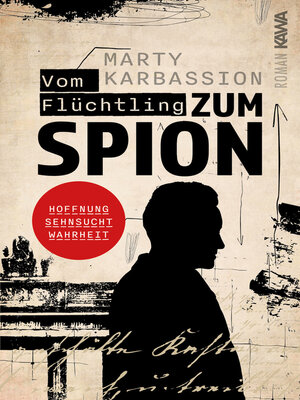 cover image of Vom Flüchtling zum Spion